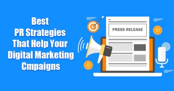Best PR strategies that help your Digital Marketing Campaigns