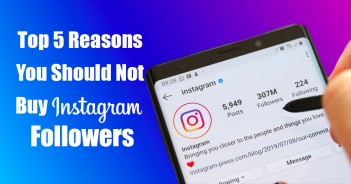 Top 5 Reasons You Should Not Buy Instagram Followers